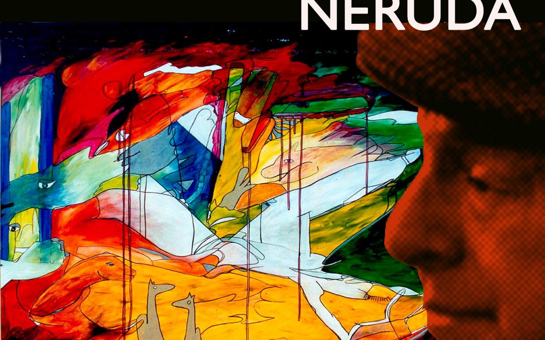 Colina Cultura rinde homenaje a Pablo Neruda junto a la APECH