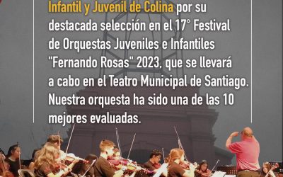 Felicitamos a nuestra Orquesta Sinfónica Infantil y Juvenil de Colina